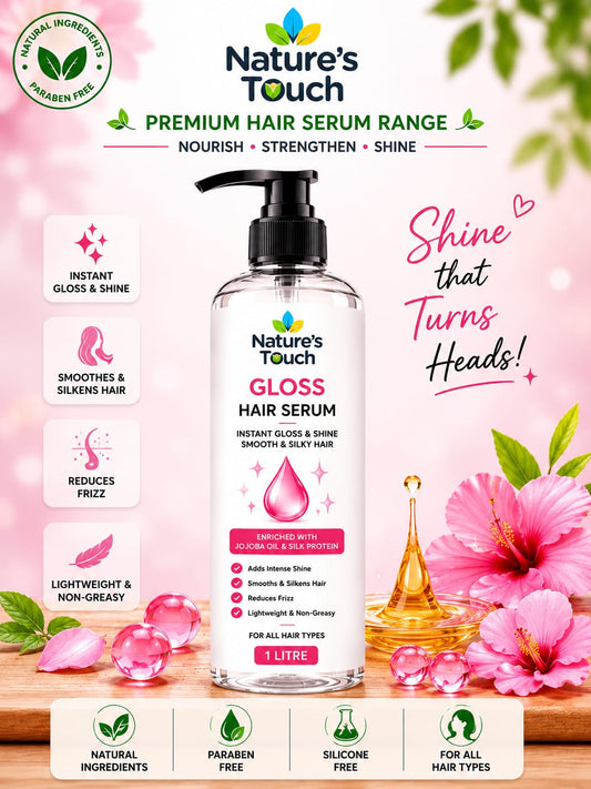 Natures Touch Gloss Hair Serum | Camellia & Silk Protein for High Shine